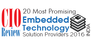 20 Most Promising Embedded Technology Solution Providers - 2016